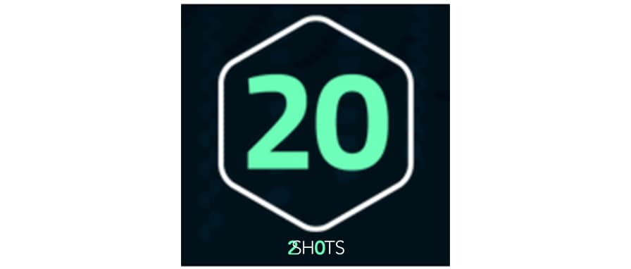 20 Shots